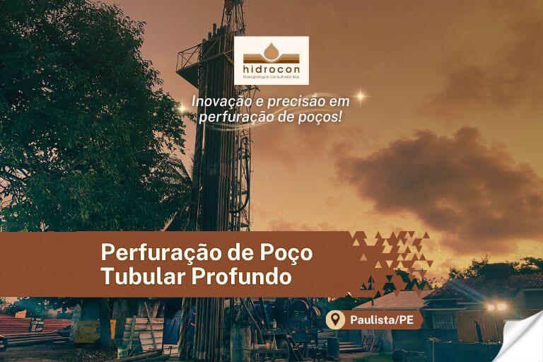Perfuração de Poço Tubular Profundo realizado em Paulista/PE